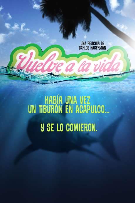 Vuelve a la vida